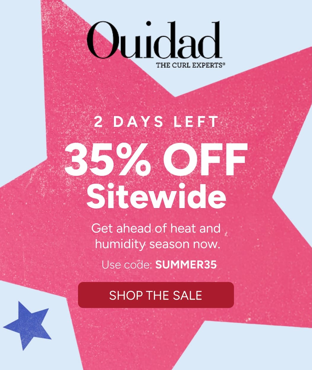 2 Days Left Memorial Day Sale 35% Off
