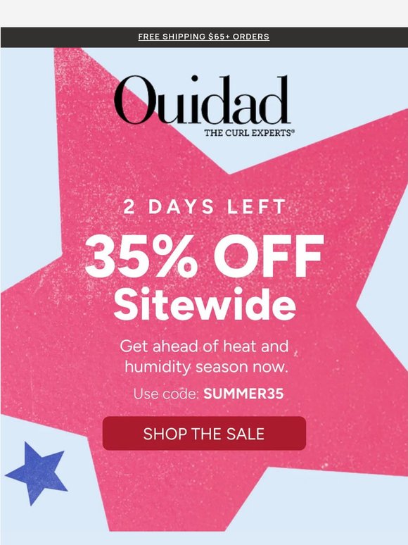 48 Hours Left for 35% Off Sitewide