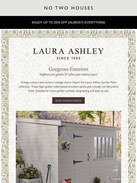 Gorgeous Exteriors ~ Laura Ashley Garden Paint 🌼