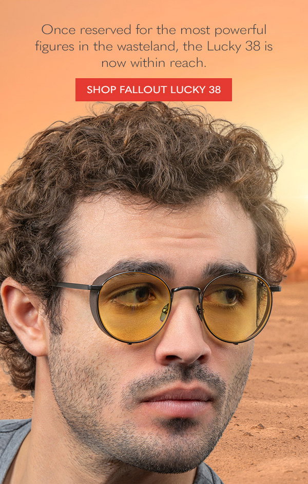 Once reserved for the most powerful figures in the wasteland, the Lucky 38 is now within reach. Shop Fallout Lucky 38.