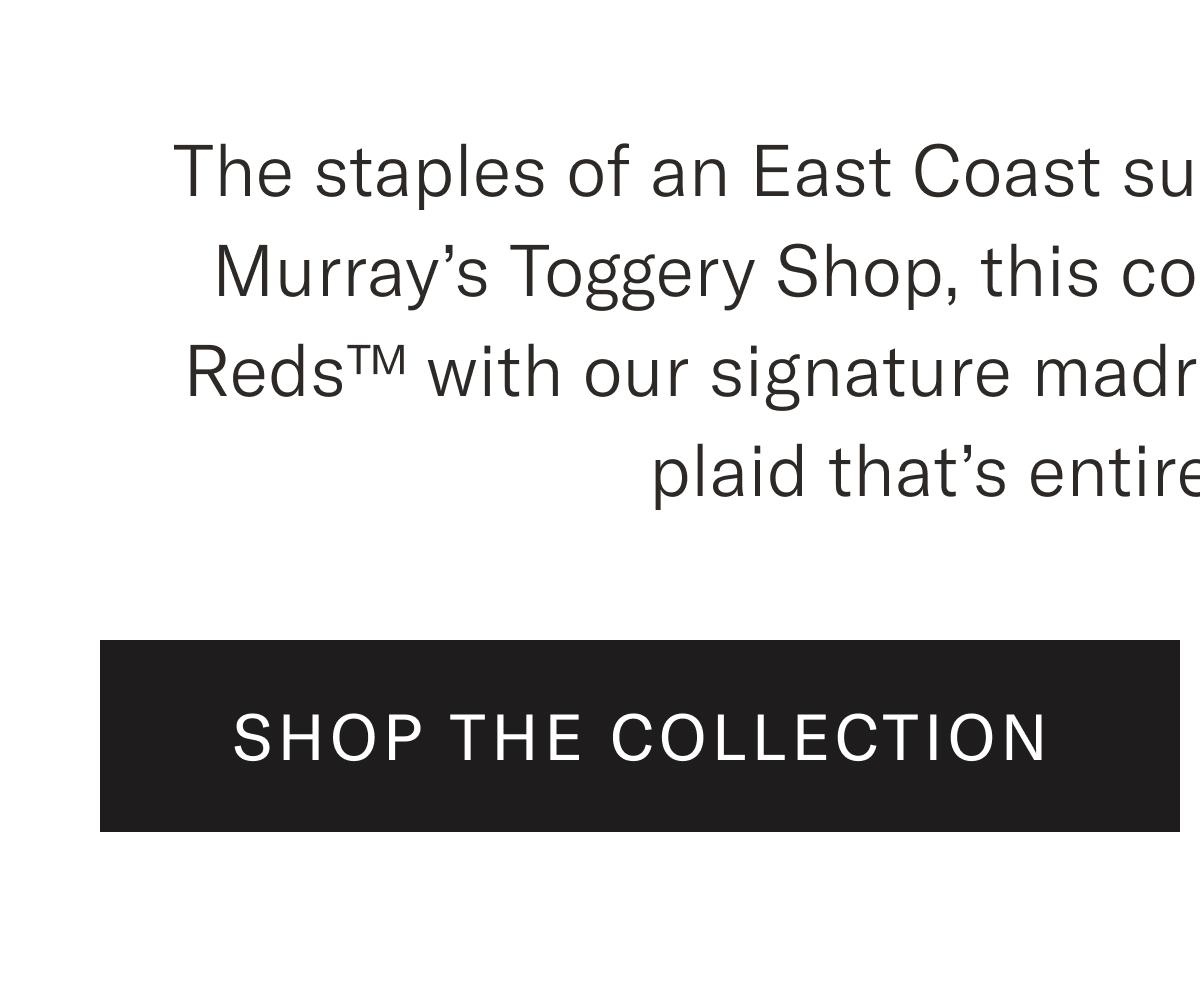Shop The Collection