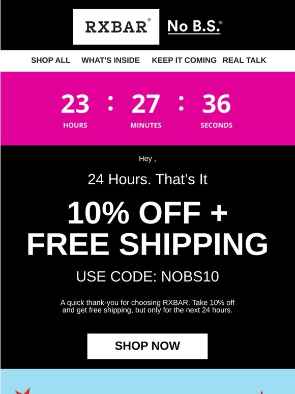 24 Hours. 10% Off.
