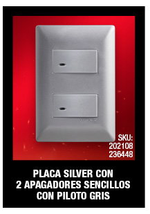 PLACA SILVER CON 2 APAGADORES SENCILLOS CON PILOTO GRIS