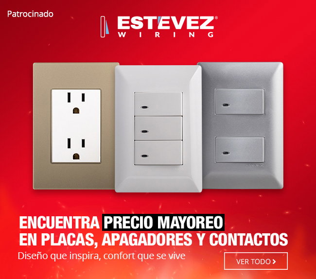 Encuentra precio mayoreo en placas, apagadores y contactos ESTEVEZ