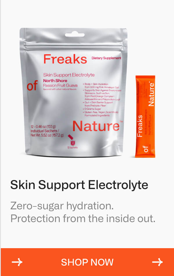 Skin Support Electrolyte. Shop Now.