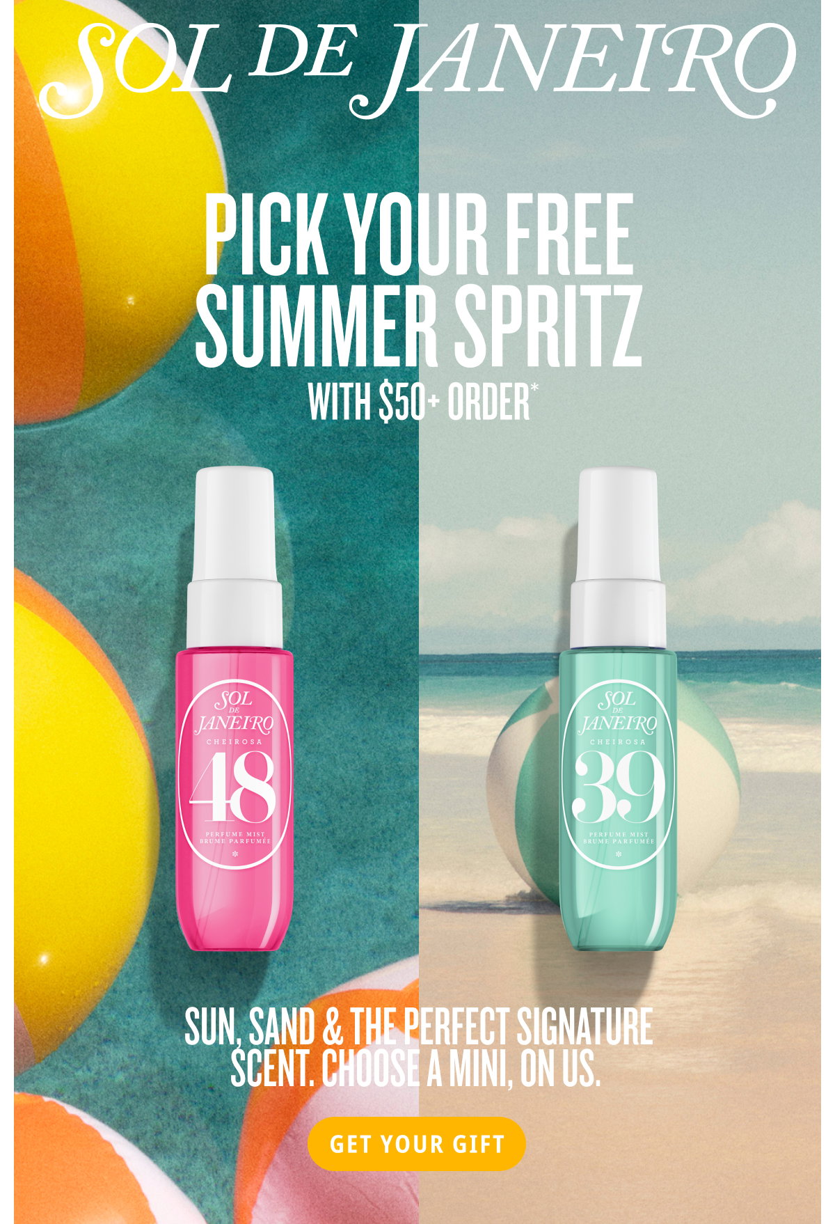 Pick Your Free Summer Spritz With $50+ Order* - GET YOUR GIFT
