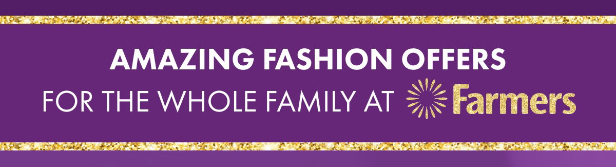 Amazing Fashion offers for the whole family