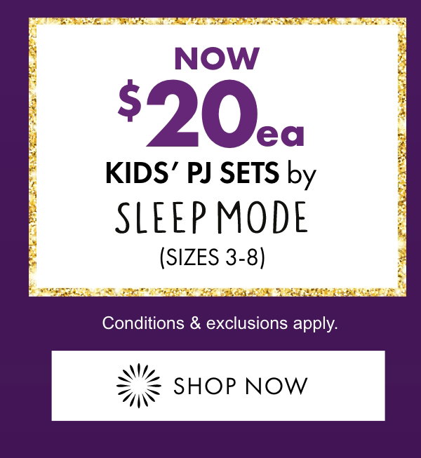 NOW $20 Kid's PJ Sets by Sleepmode