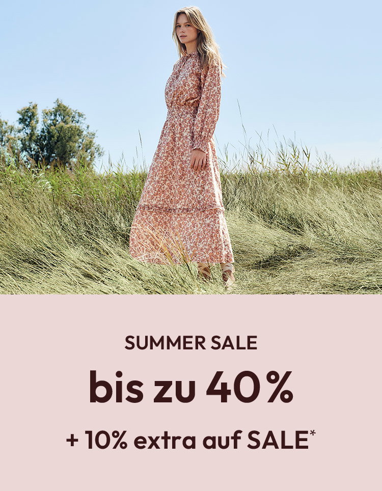 SUMMER SALE bis zu 40% + 10% extra auf SALE*