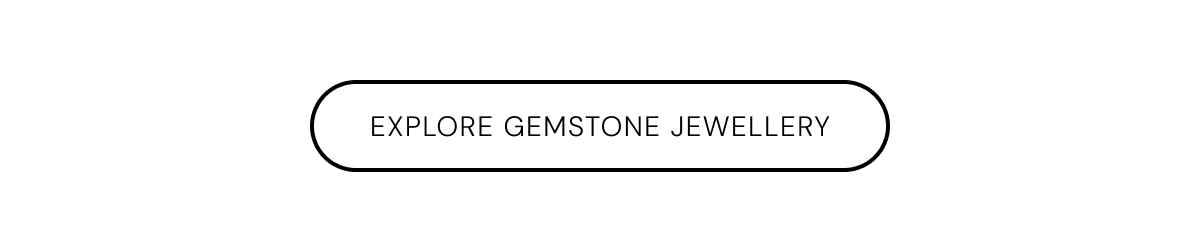 Explore Gemstone Jewellery