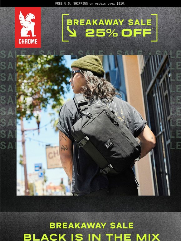 Reminder: Black Bags Included. 25% Off.