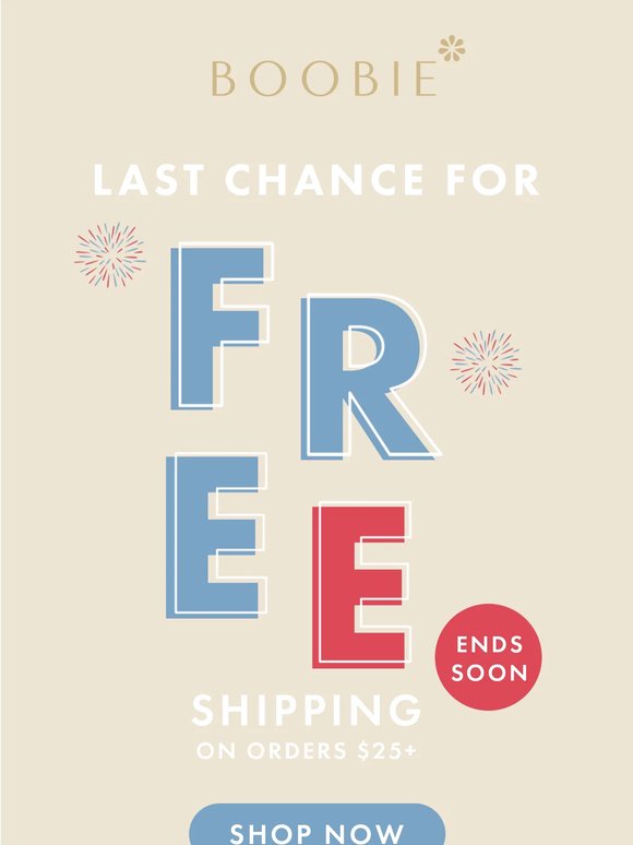 Last call for FREE SHIPPING!