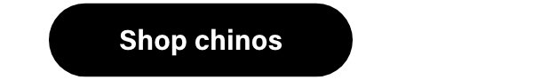 Chinos