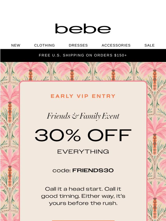 30% Off, Just Because You’re VIP