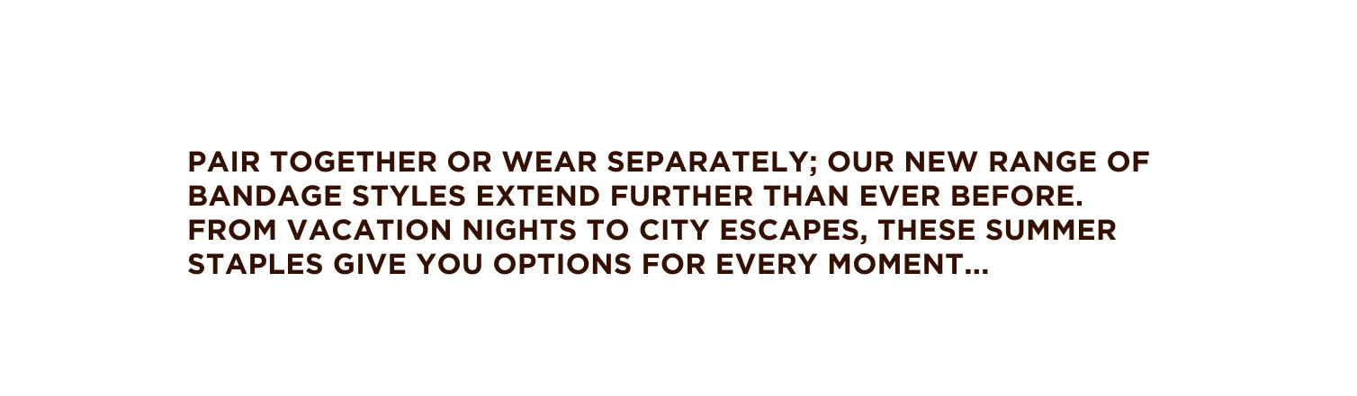 Bandage Tops
