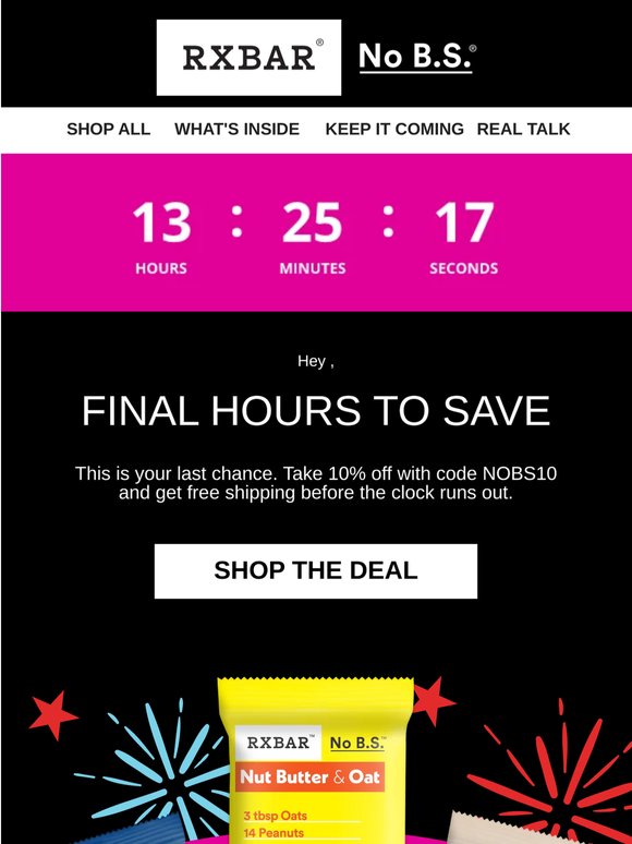 Final hours. Don’t miss 10% off