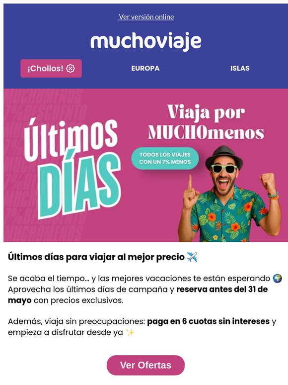 ⏰ Hasta el 31 de mayo: tu viaje en 6 cuotas sin intereses
