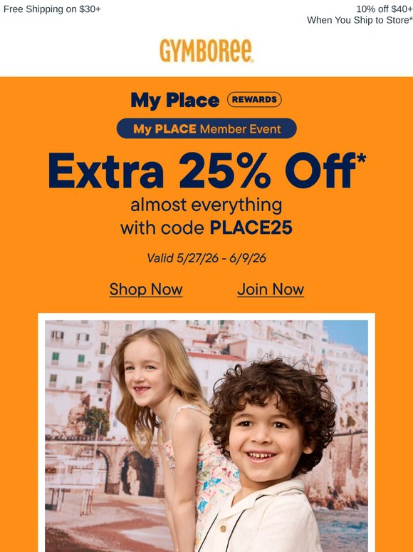 Exclusive Offer! Extra 25% Off for My Place Rewards Members