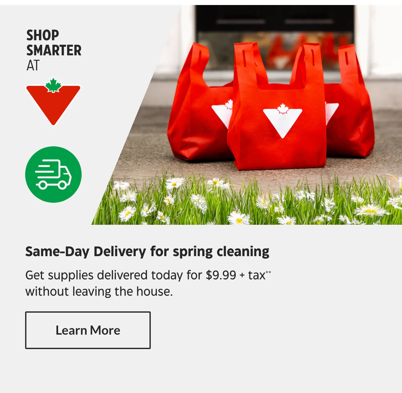 Same‑Day Delivery for spring cleaning. Get supplies delivered today for $9.99 + tax without leaving the house.