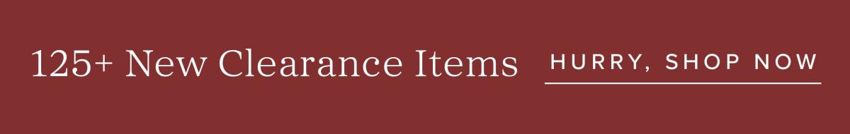 Clearance sale banner: "125+ New Items"
