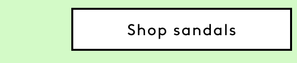 Shop Sandals