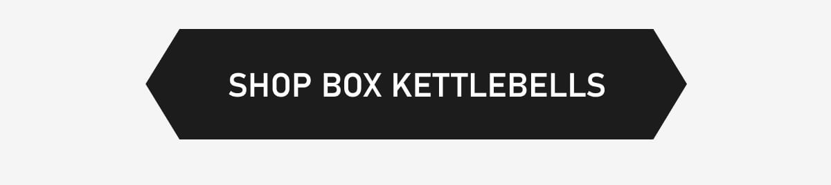 Shop Box Kettlebells