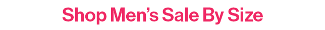 Shop Men's Sale By Size