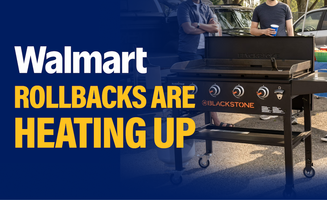 Walmart Rollbacks Are Heating Up