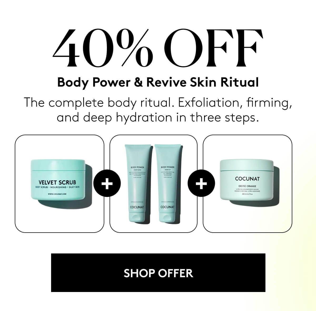 40% OFF Body Power & Revive Skin Ritual