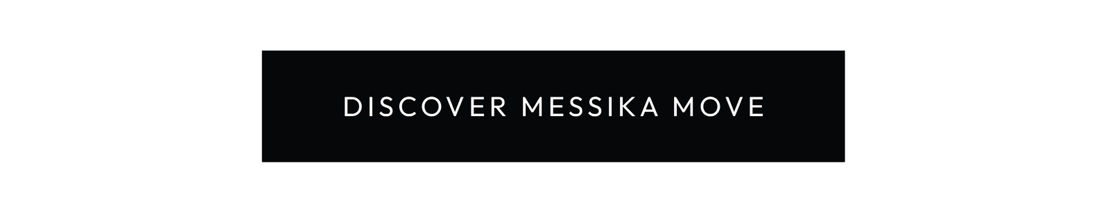 Discover MESSIKA Move