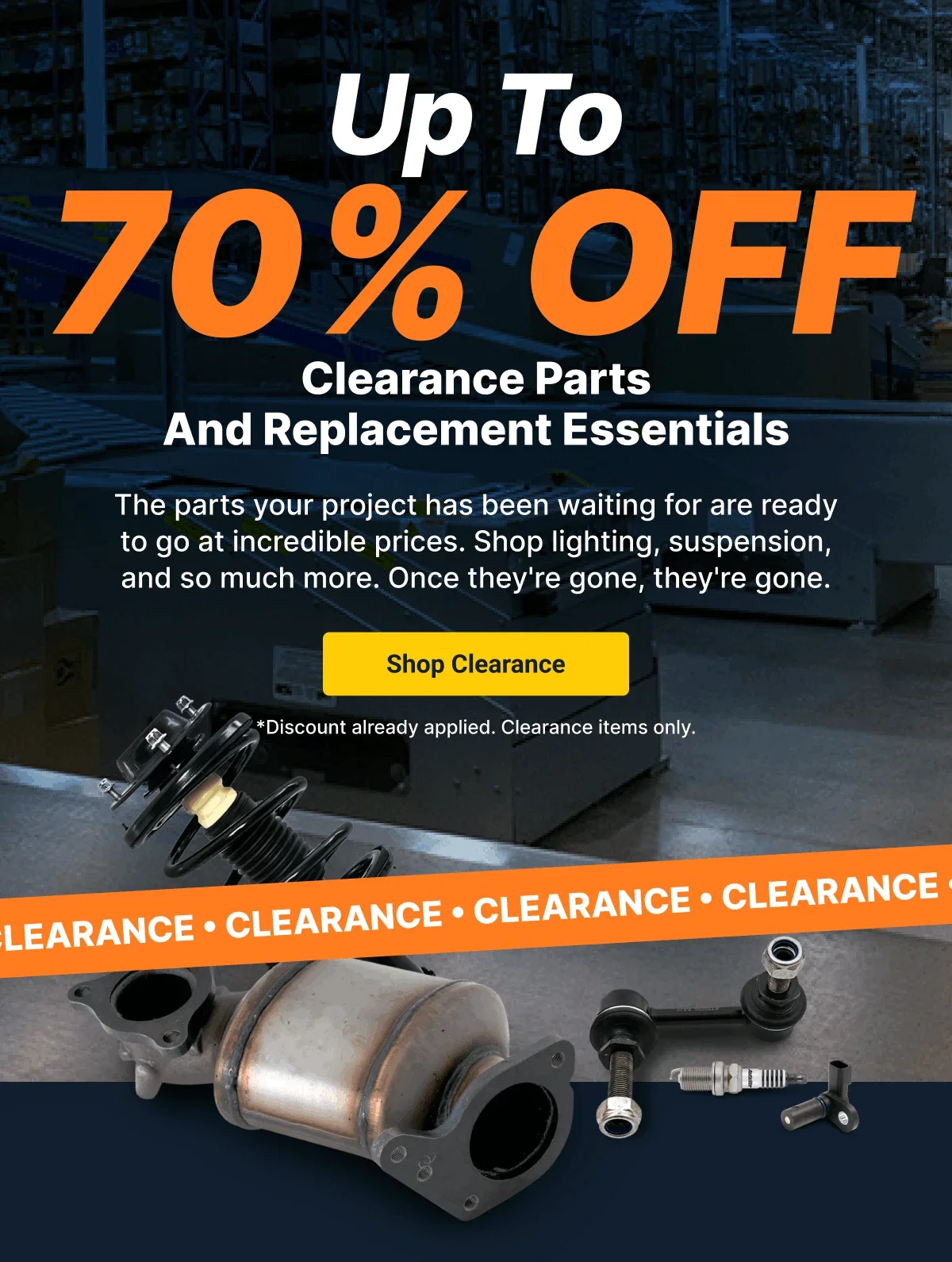 Up To 70% OFF | Clearance Parts And Replacement Essentials