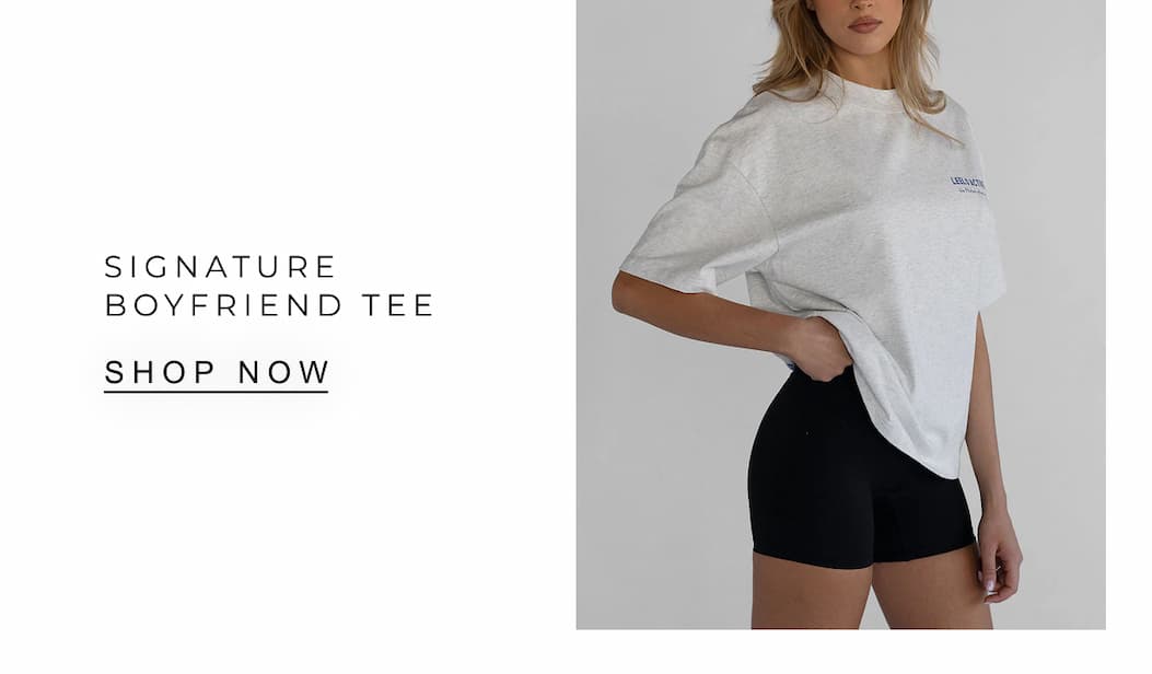 Signature Boyfriend Tee | SHOP NOW 