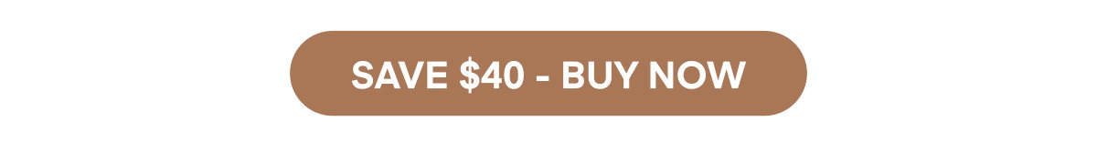 Save $40 Now