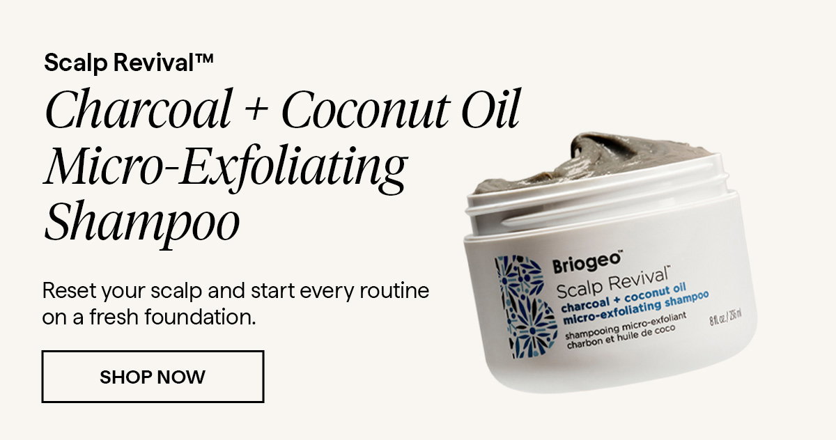 Reset your scalp and start every routine on a fresh foundation.