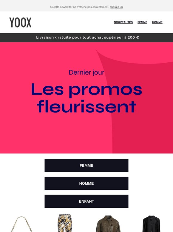 Vous avez bien lu : c’est le dernier jour ! Ne ratez pas cette promo, sélection ENFANT incluse !
