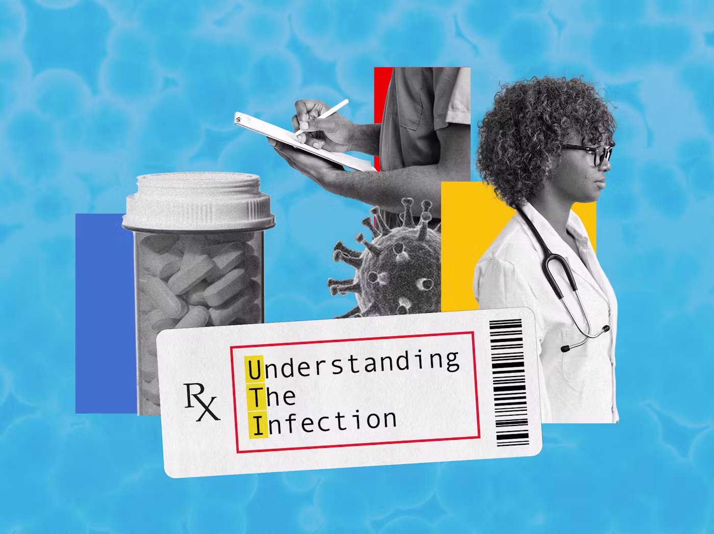 We’re Getting Real About UTIs