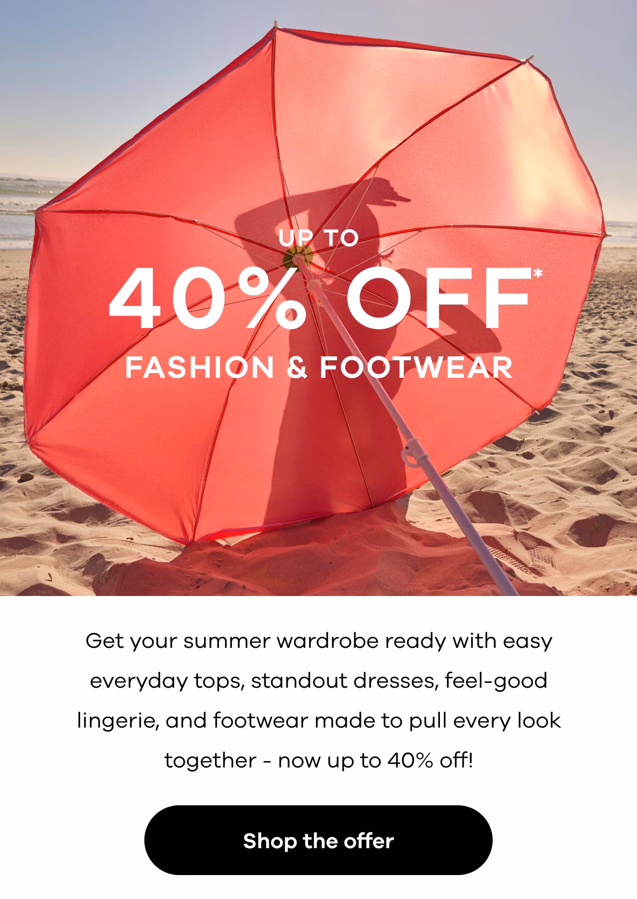 Up to 40% off Fashion