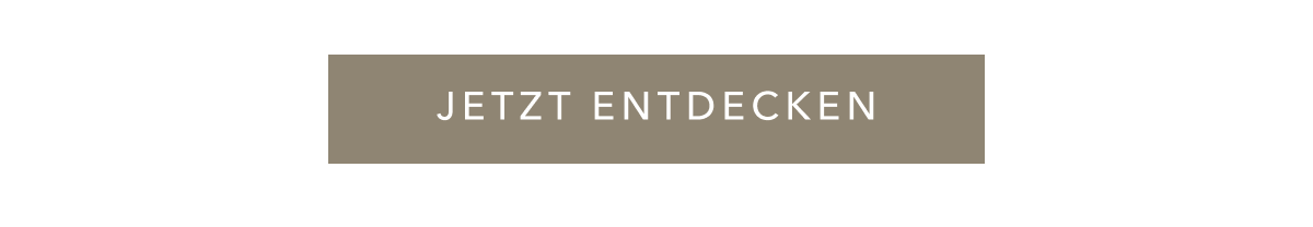 Jetzt entdecken