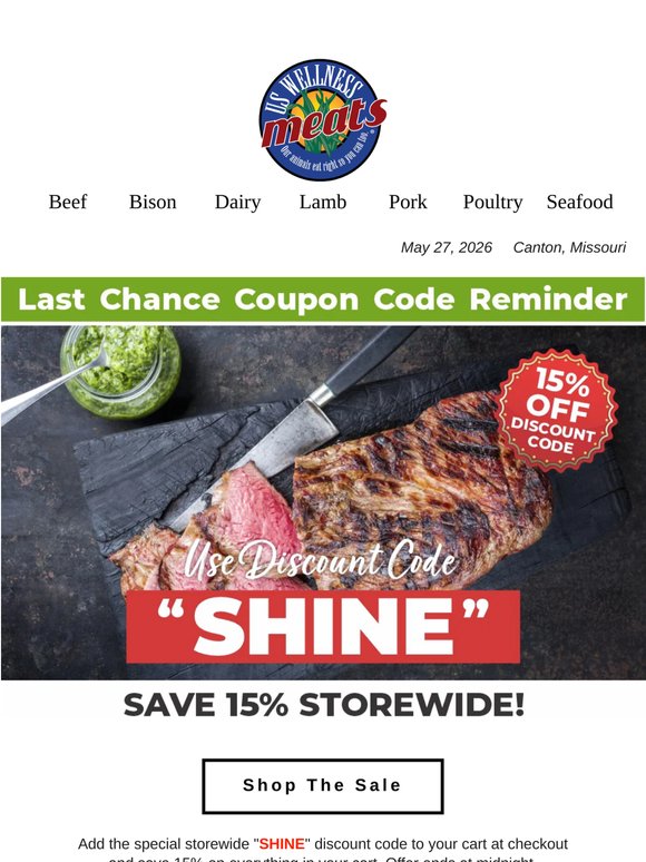 Grill Better: Last Call for SHINE Coupon Code