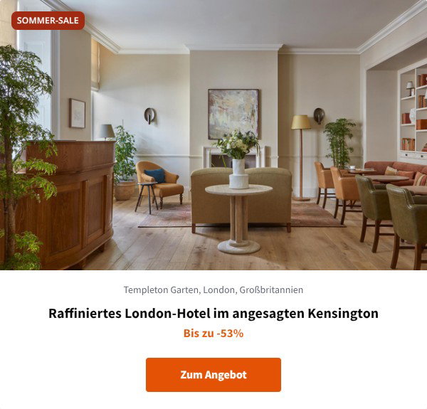 Raffiniertes London-Hotel im angesagten Kensington