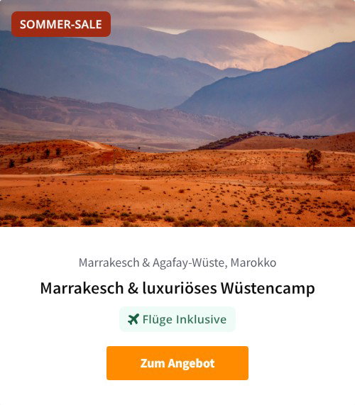 Marrakesch &amp; luxuriöses Wüstencamp