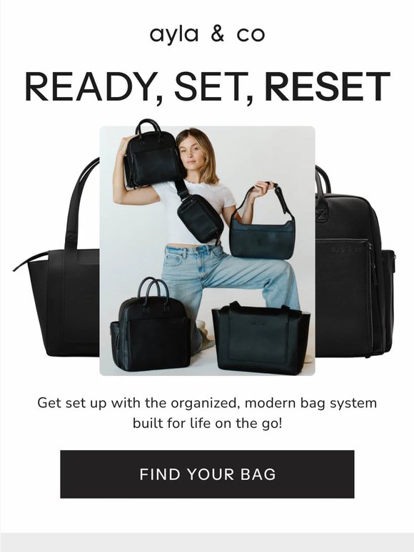 Ready. Set. Reset Your Bag Game.