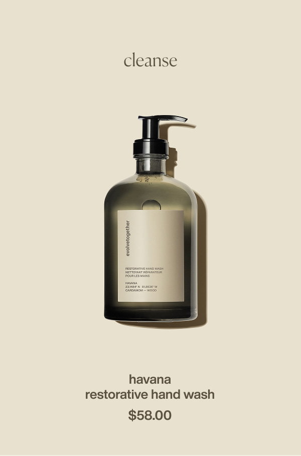 cleanse | havana | restorative hand wash | $58.00