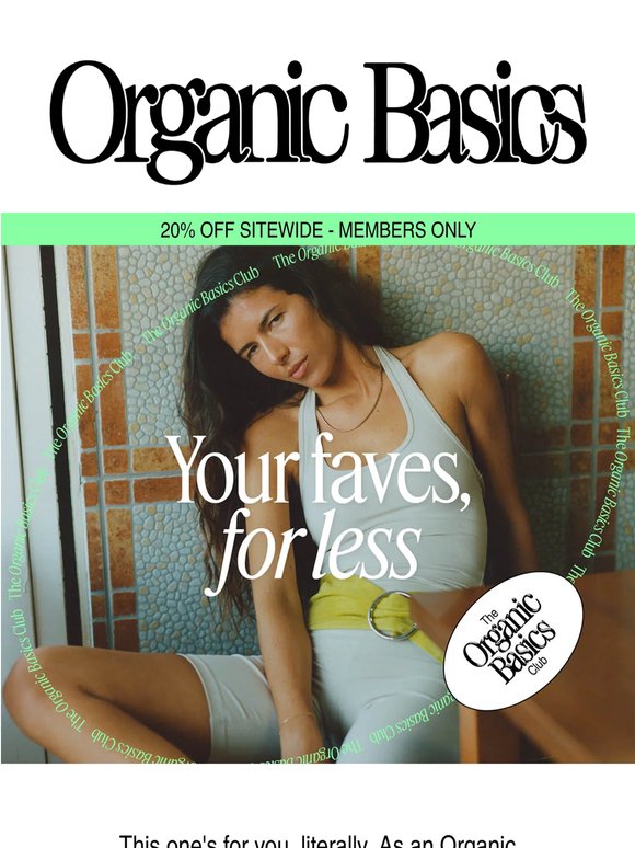 20% OFF Sitewide (Club Members Only)