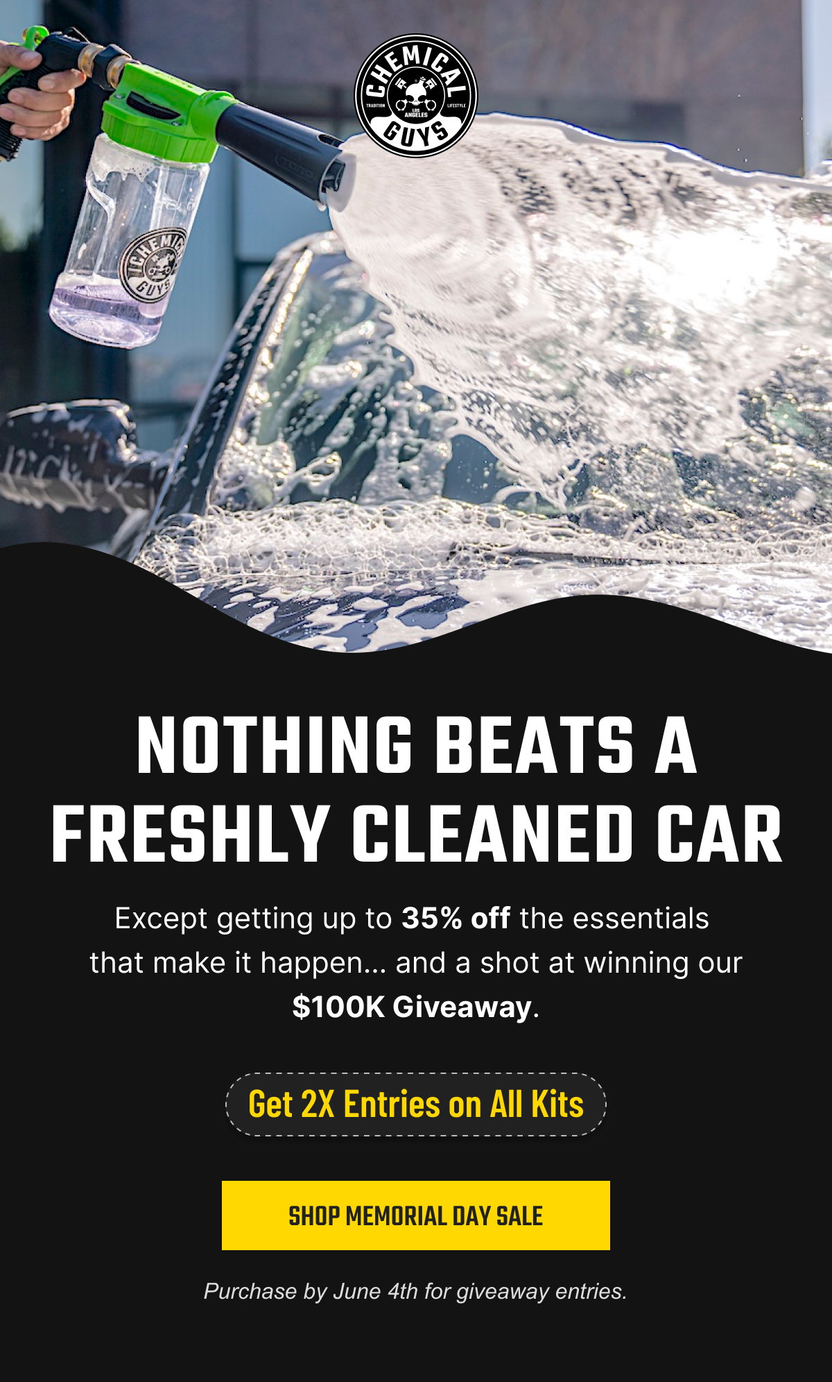 Nothing beats a freshly cleaned car. Except getting up to 35% off the essentials that make it happen... and a shot at winning our $100k Giveaway.