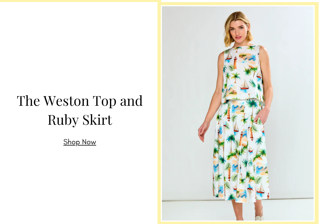 the weston top and ruby skirt