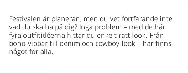 Festivalen look
