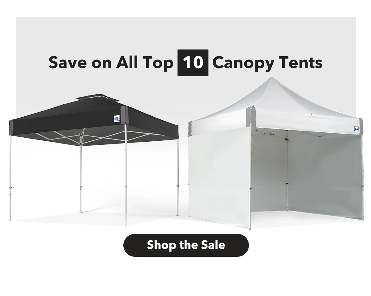 Save on All Top 10 Canopy Tents