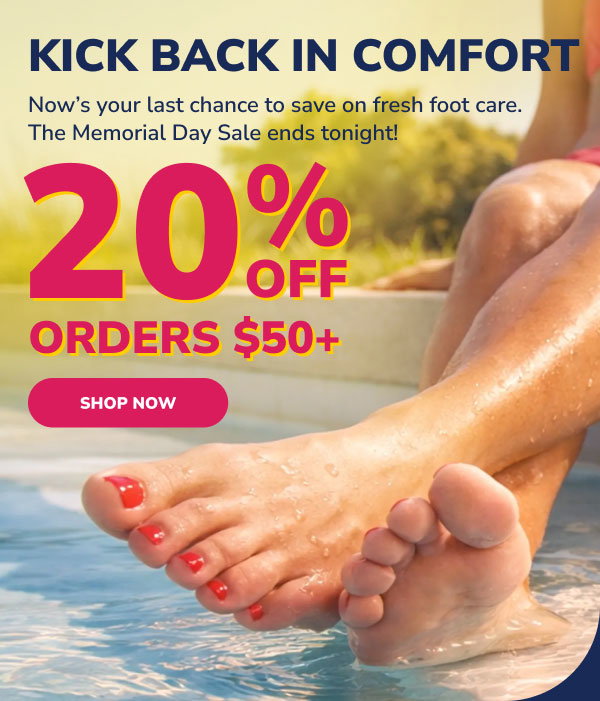Kick Back In Comfort | 20% Off Orders $50+ | Shop Now