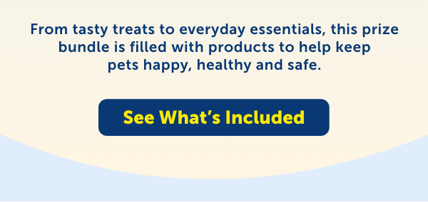 This prize bundle is filled with products to help keep pets happy, healthy and safe. See what's included!